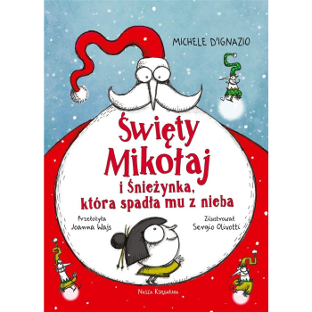 Święty Mikołaj i Śnieżynka, która spadła mu..